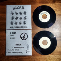 Society - All Flies Go To Hell 7"