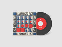 Rearranged Face - Rear Ranged Face 7" PRE ORDER