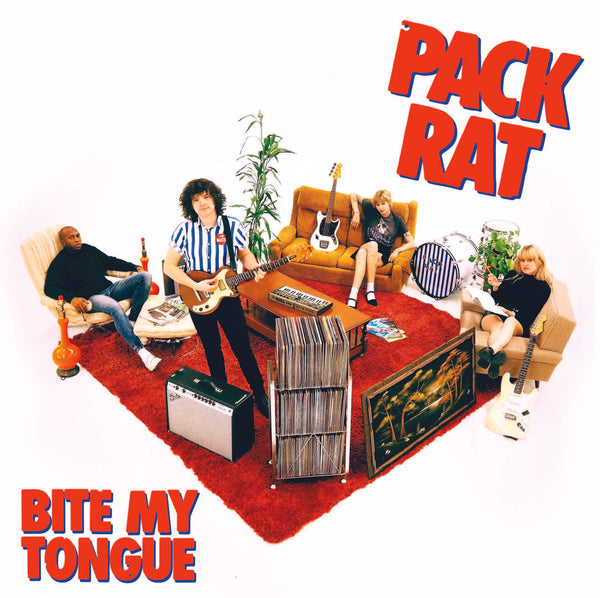 Pack Rat - Bite My Tongue 7"