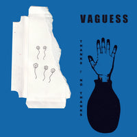 Vaguess - Thanks//No Thanks LP